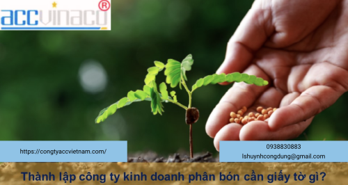 Thành lập công ty kinh doanh phân bón