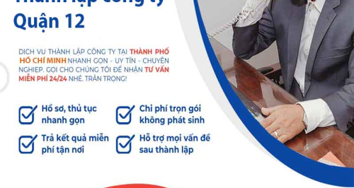 Bảng báo giá thành lập công ty/ doanh nghiệp Quận 12 tại Tphcm và Toàn Quốc