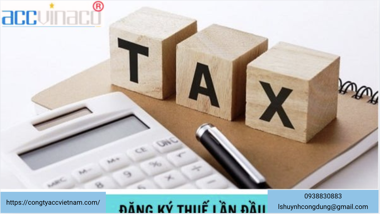 Thời hạn công ty phải đăng ký thuế lần đầu là bao ngày?