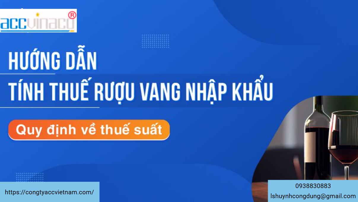 Dịch vụ kế toán thuế công ty phân phối rượu tại Việt Nam