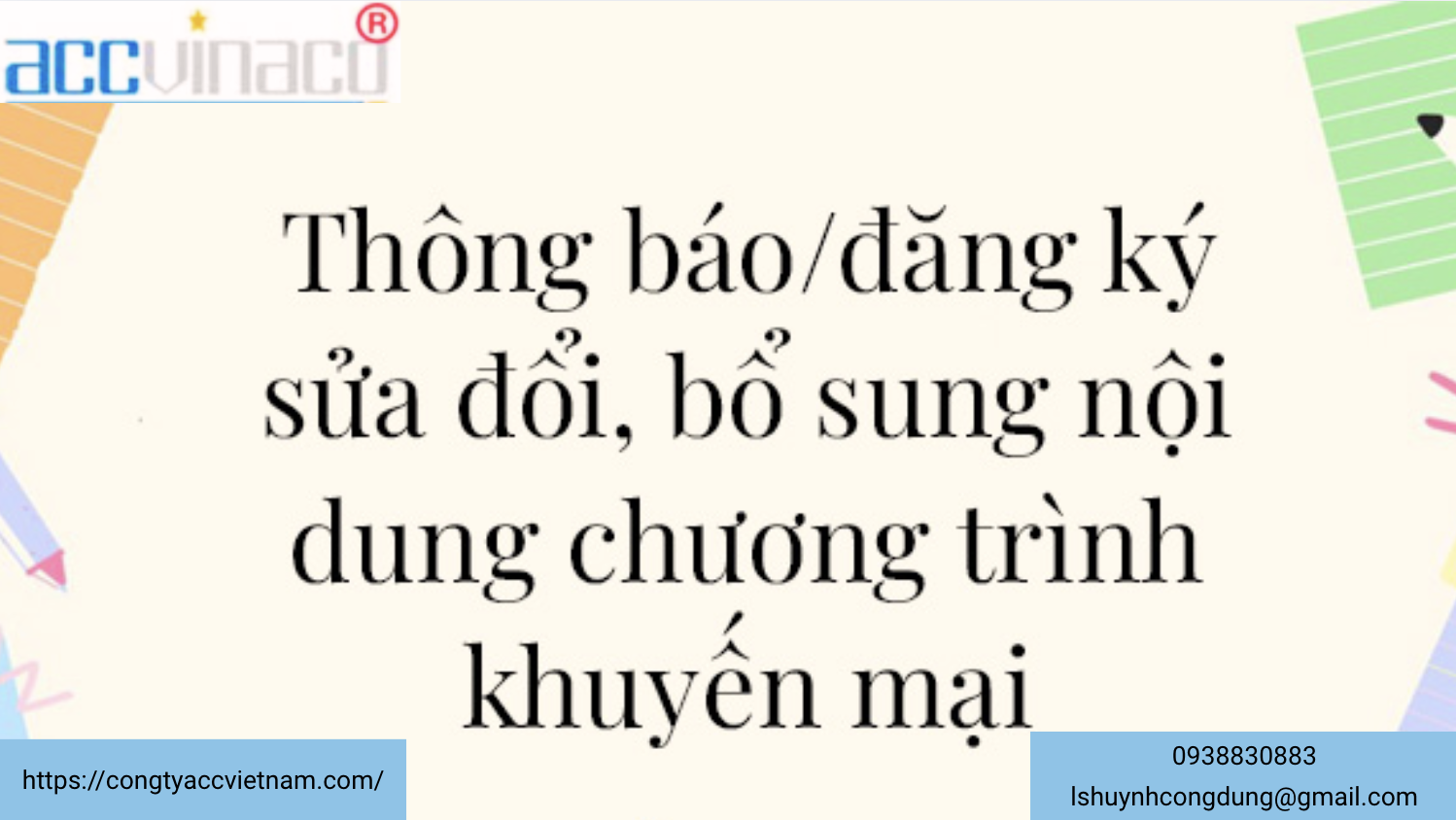 Đăng ký, sửa đổi, bổ sung nội dung chương trình khuyến mại