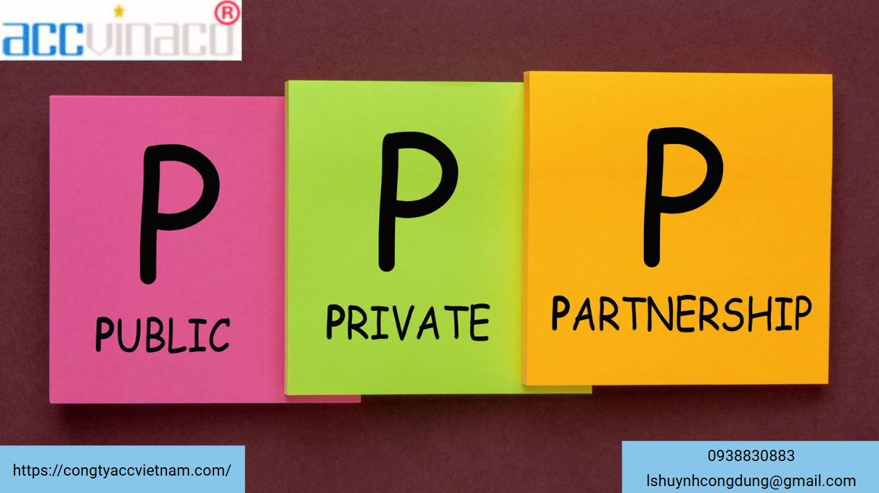 Tư vấn đầu tư theo hình thức đối tác công tư (sau đây gọi tắt là PPP)