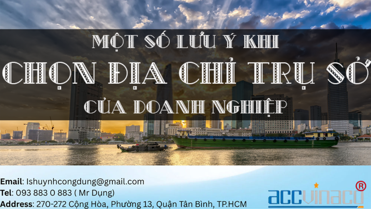 Lời Khuyên Khi Chọn Địa Chỉ Trụ Sở