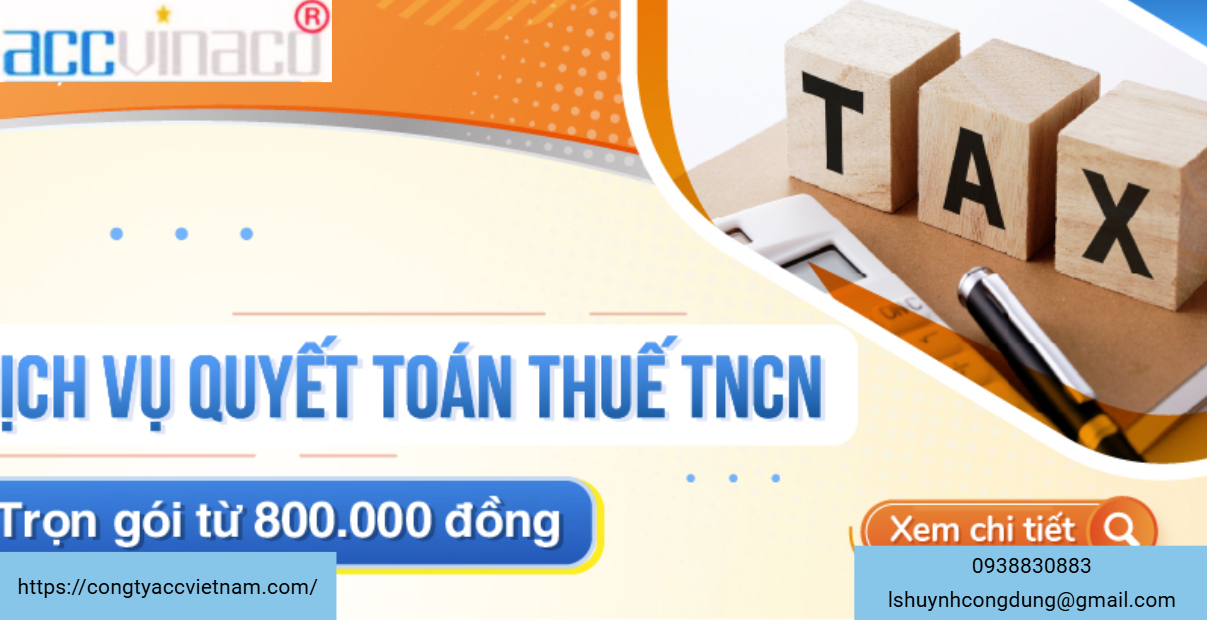 Dịch vụ quyết toán thuế thu nhập cá nhân (TNCN) trọn gói