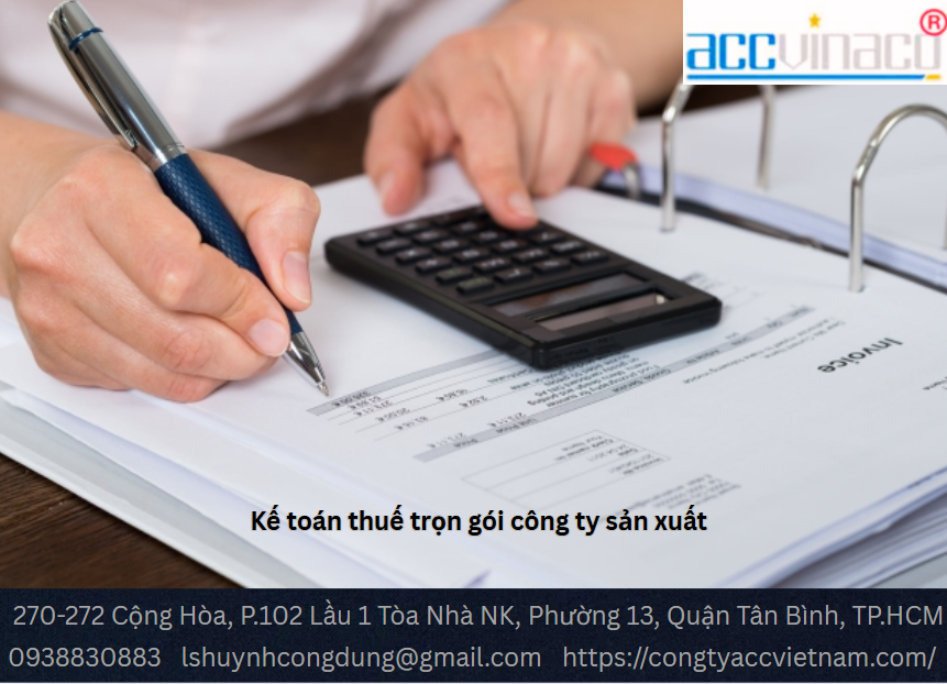 Kế toán thuế trọn gói công ty sản xuất